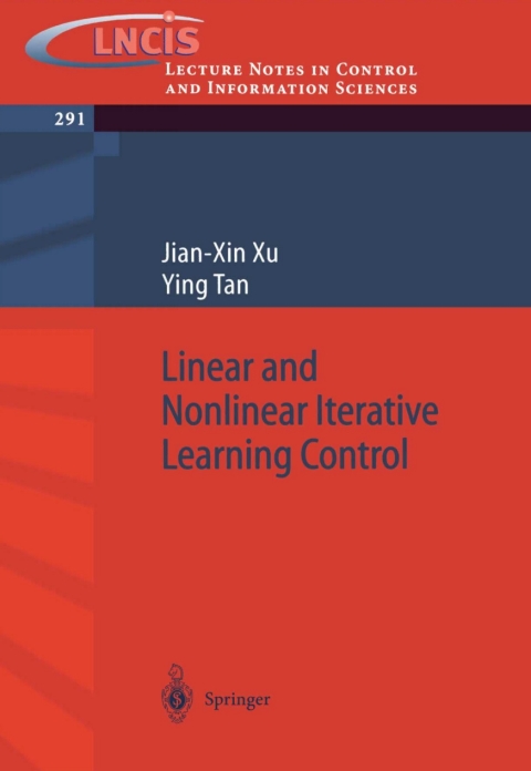 Cover image for book Linear and Nonlinear Iterative Learning Control