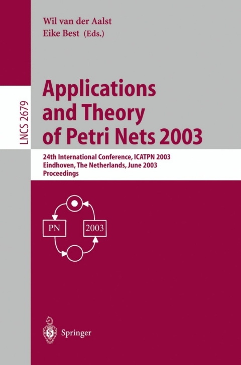 Cover image for book Applications and Theory of Petri Nets 2003