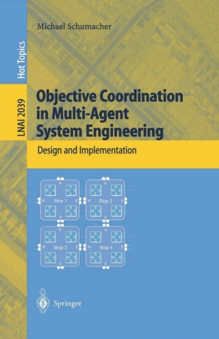 Objective Coordination in Multi-Agent System Engineering