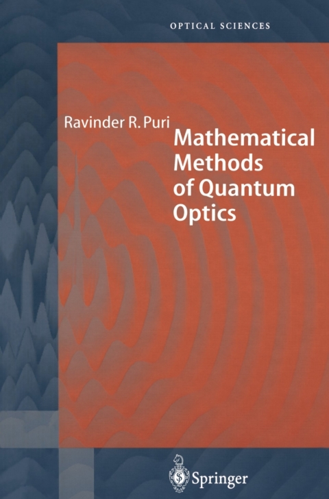Cover image for book Mathematical Methods of Quantum Optics