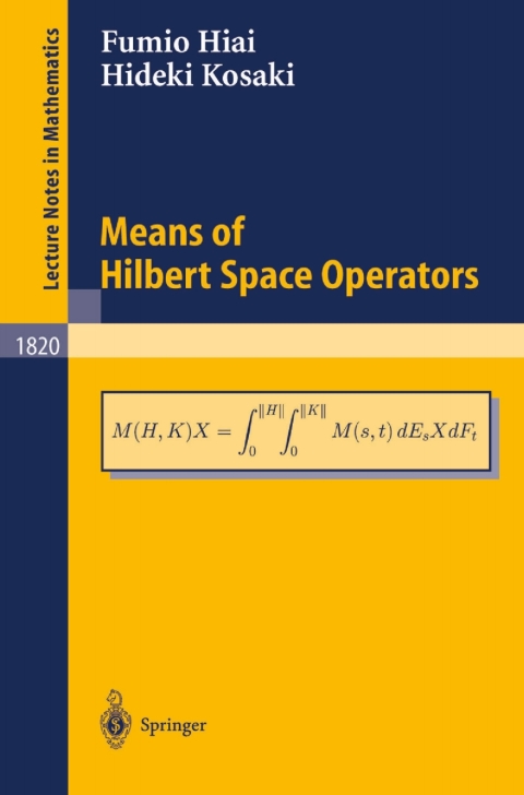 Cover image for book Means of Hilbert Space Operators