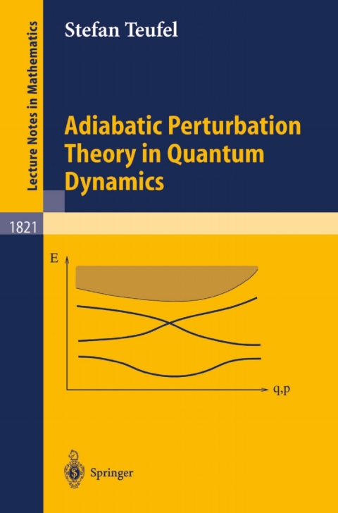 Cover image for book Adiabatic Perturbation Theory in Quantum Dynamics