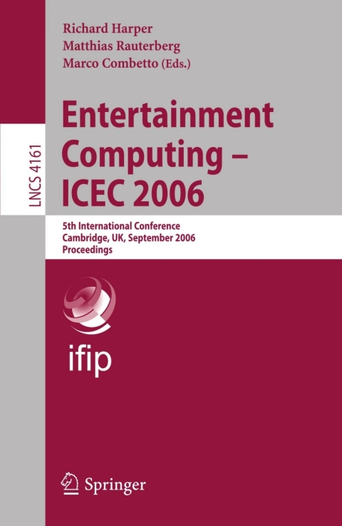 Cover image for book Entertainment Computing - ICEC 2006