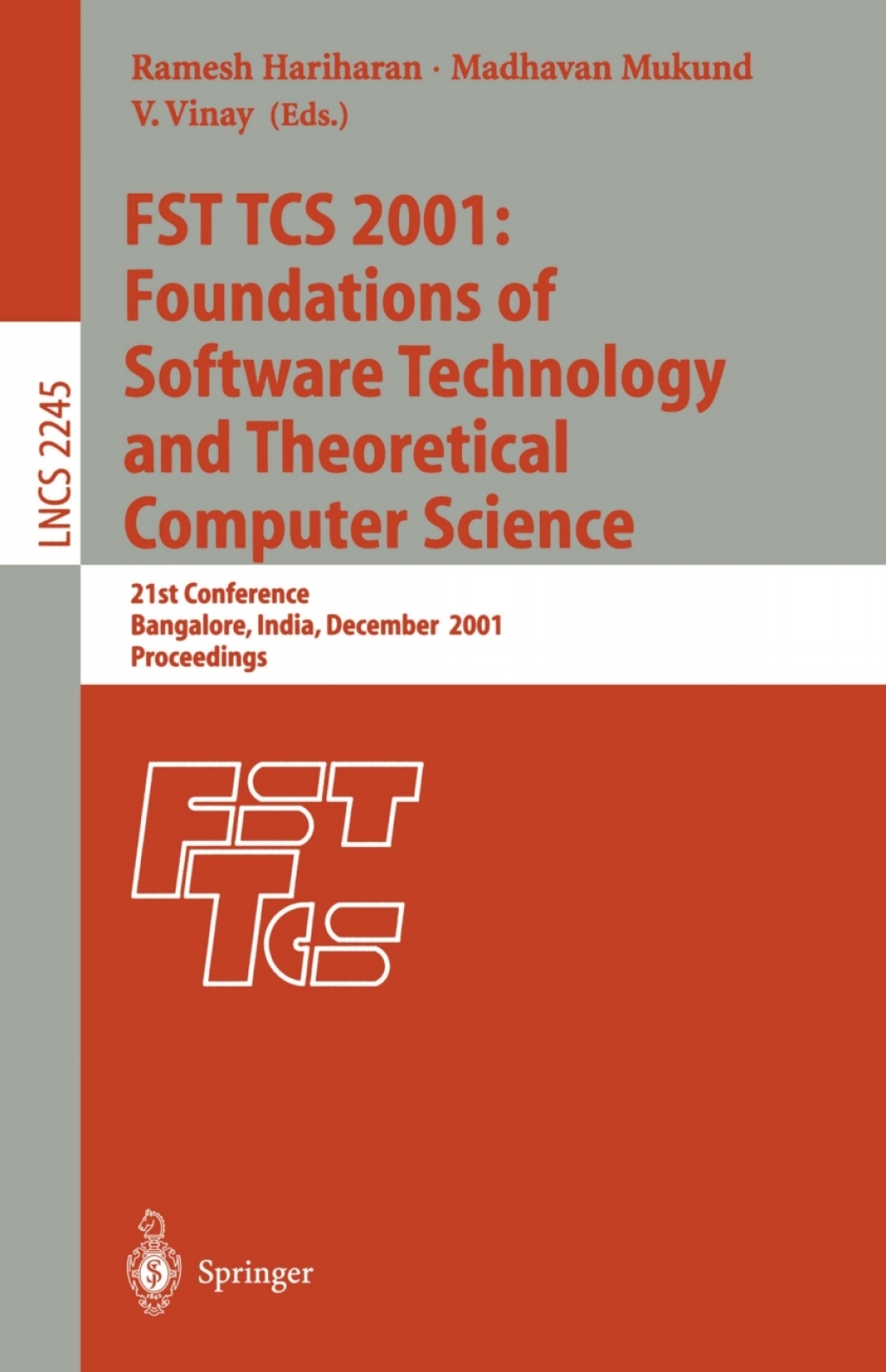 FST TCS 2001: Foundations of Software Technology and Theoretical Computer Science - 1st Edition (eBook Rental)
