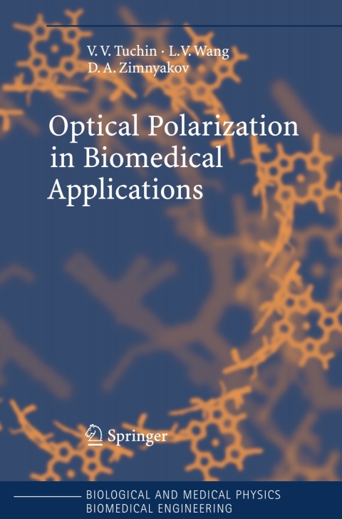 Cover image for book Optical Polarization in Biomedical Applications