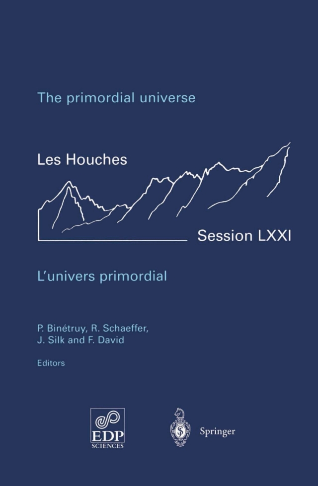 The primordial universe - L'univers primordial