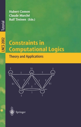 Constraints in Computational Logics: Theory and Applications