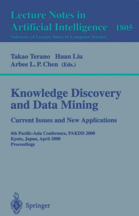Knowledge Discovery and Data Mining. Current Issues and New Applications 