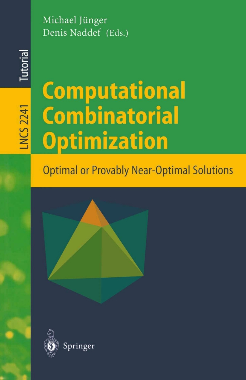 Computational Combinatorial Optimization (eBook)