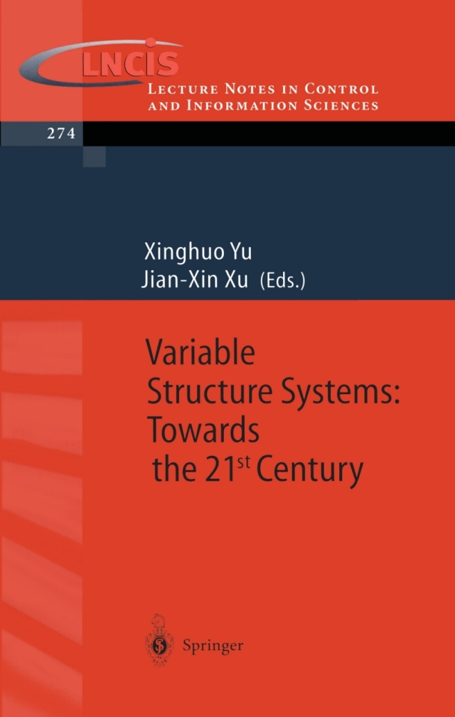 Variable Structure Systems: Towards the 21st Century