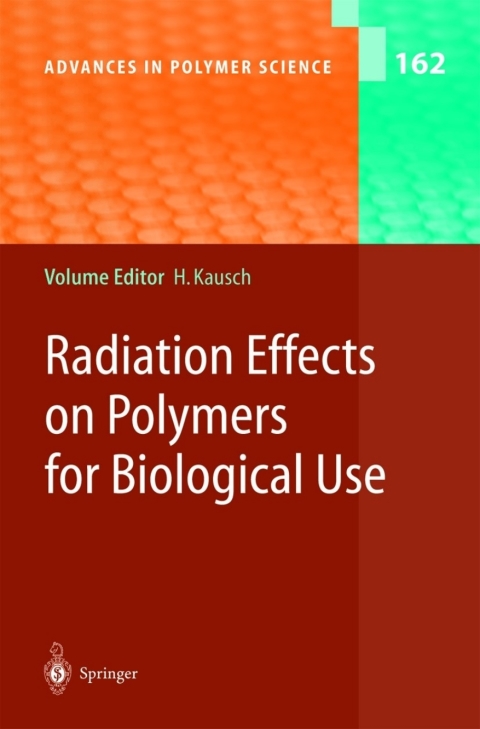 Cover image for book Radiation Effects on Polymers for Biological Use