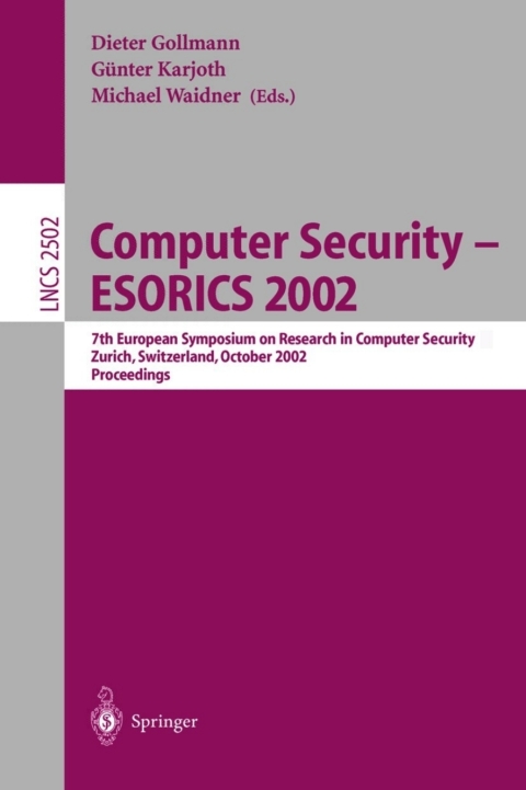 Computer Security -- ESORICS 2002 