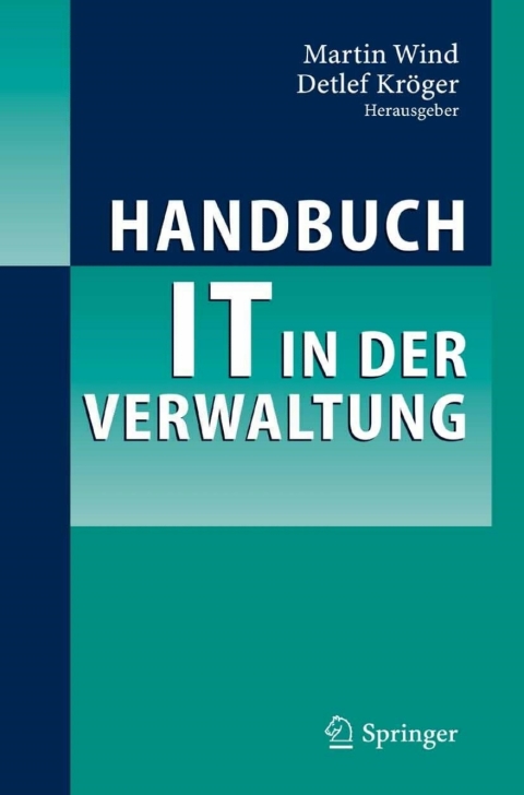 Cover image for book Handbuch IT in der Verwaltung
