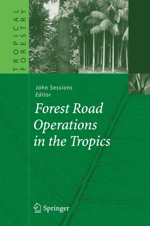 Cover image for book Forest Road Operations in the Tropics