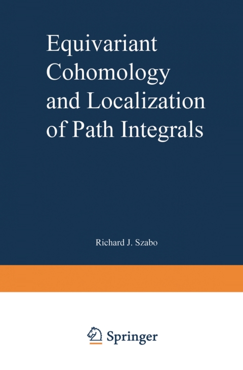 Cover image for book Equivariant Cohomology and Localization of Path Integrals