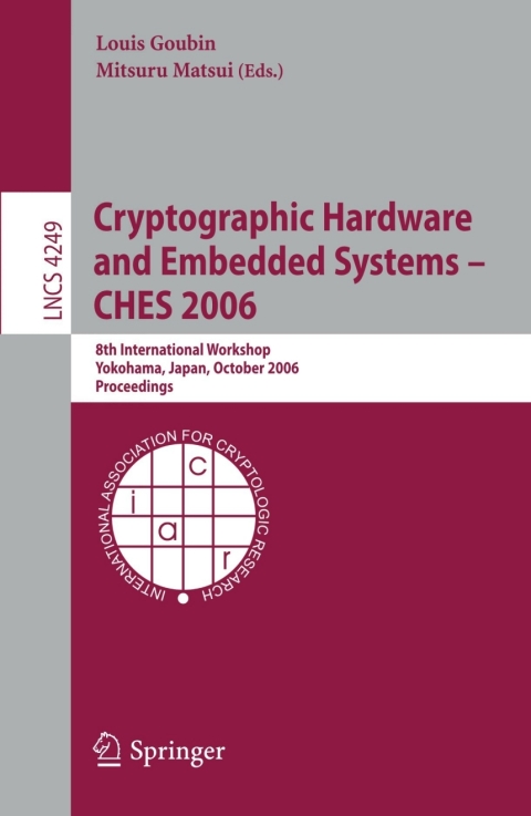 Cover image for book Cryptographic Hardware and Embedded Systems - CHES 2006