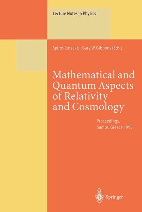 Mathematical and Quantum Aspects of Relativity and Cosmology 