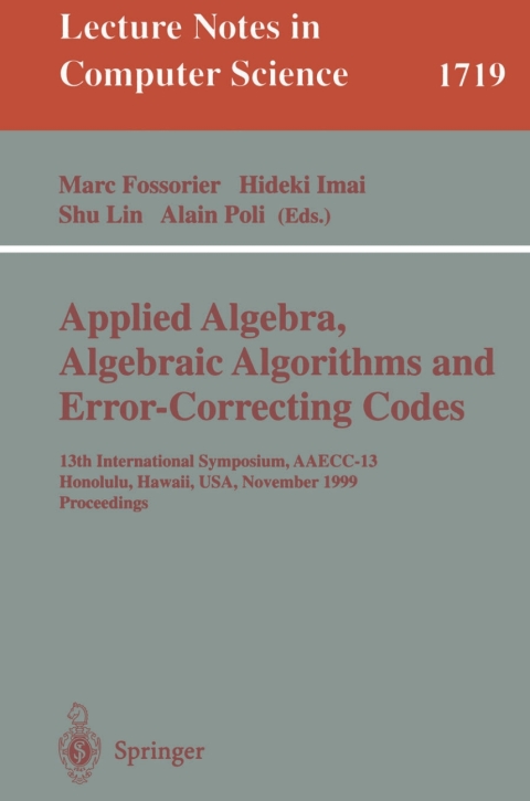 Applied Algebra, Algebraic Algorithms and Error-Correcting Codes 