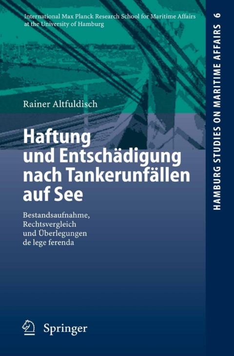 Cover image for book Haftung und Entschädigung nach Tankerunfällen auf See
