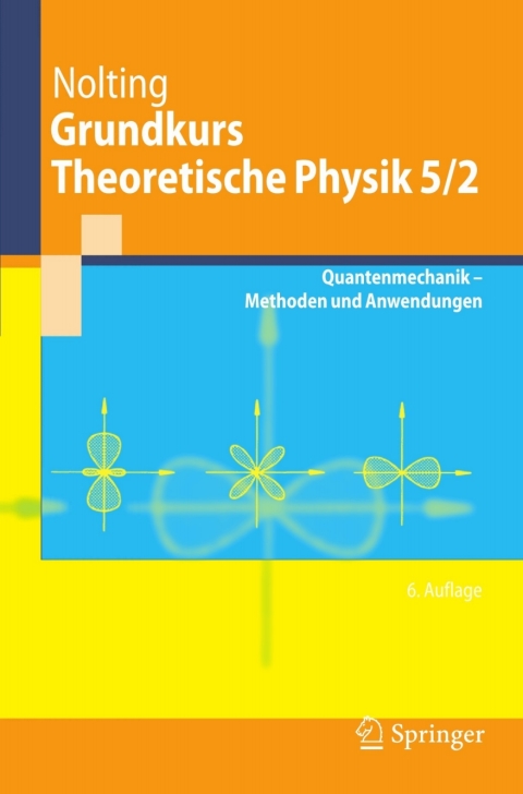 Cover image for book Grundkurs Theoretische Physik 5/2