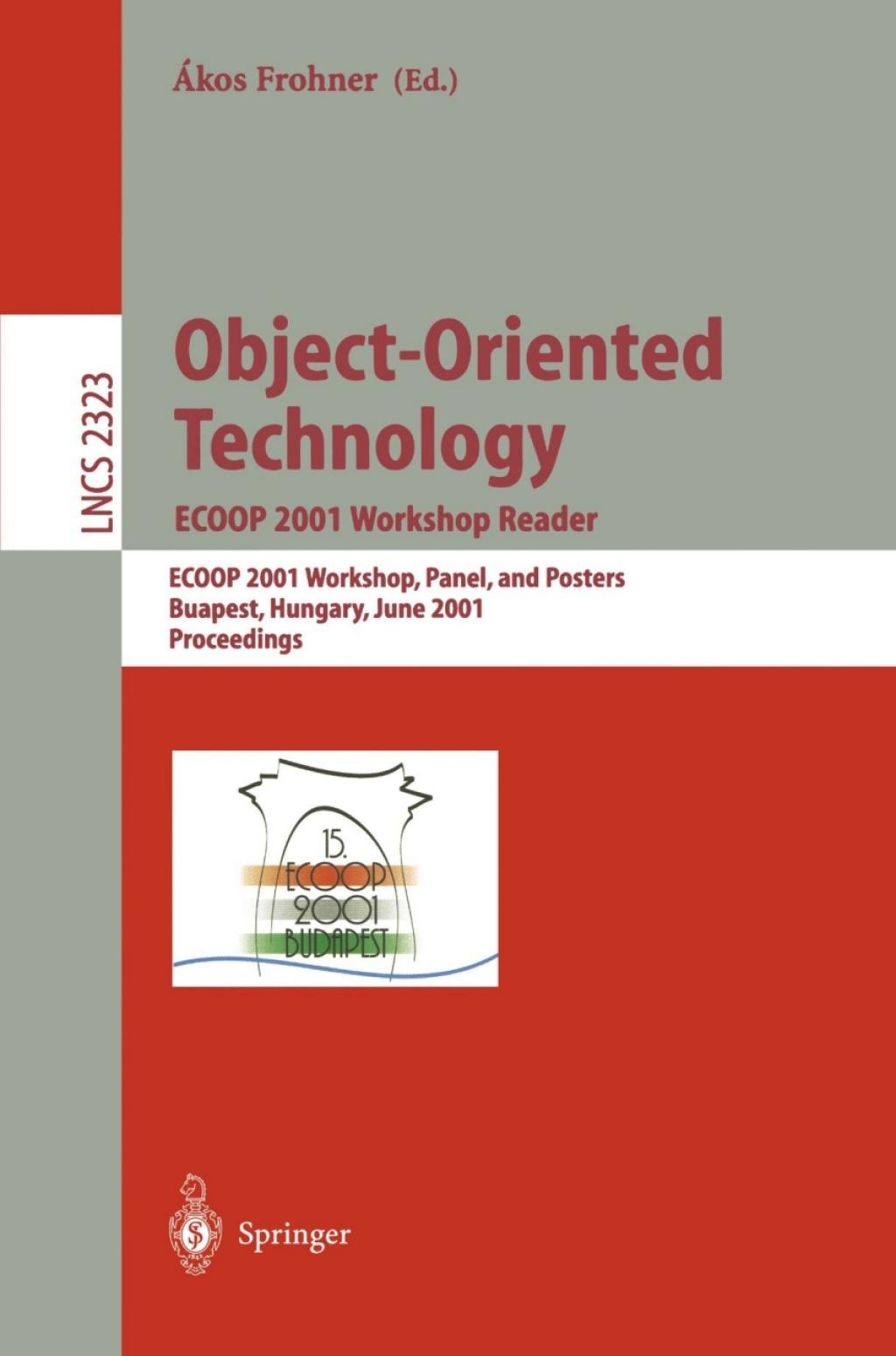Object-Oriented Technology: ECOOP 2001 Workshop Reader - 1st Edition (eBook)