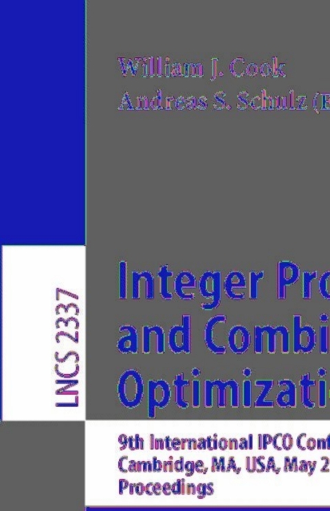 Integer Programming and Combinatorial Optimization 