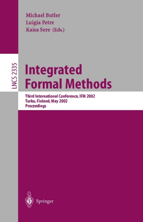 Integrated Formal Methods 