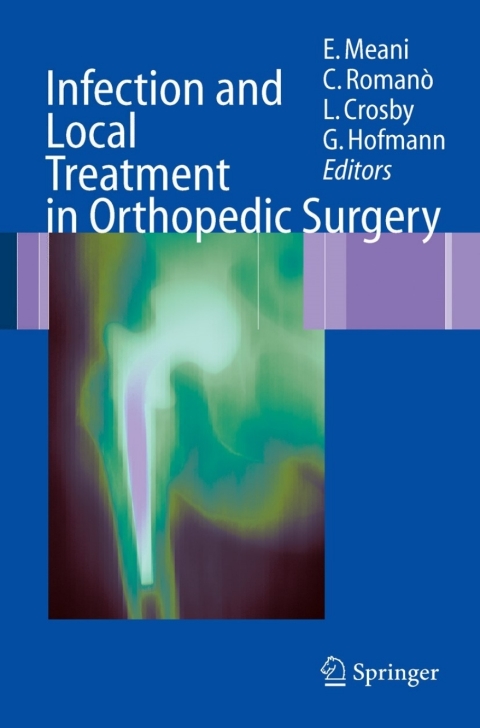 Cover image for book Infection and Local Treatment in Orthopedic Surgery