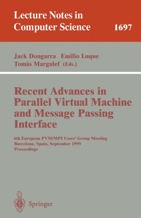 Cover image for book Recent Advances in Parallel Virtual Machine and Message Passing Interface