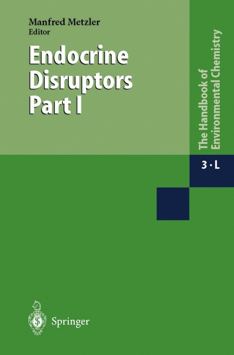 Cover image for book Endocrine Disruptors Part I