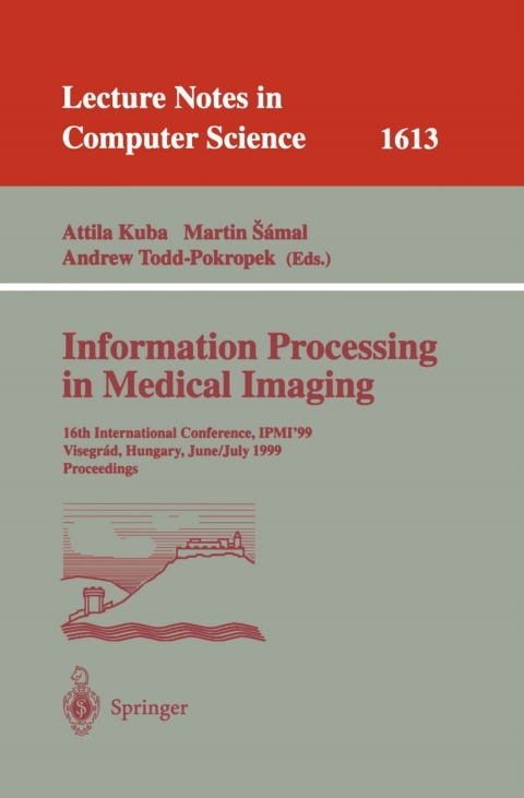 Information Processing in Medical Imaging 