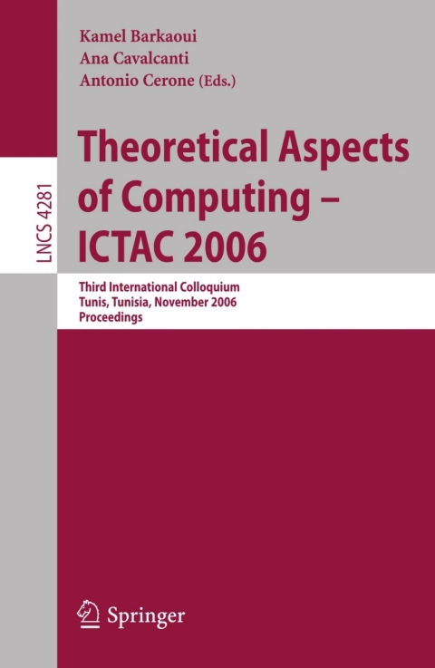 Cover image for book Theoretical Aspects of Computing - ICTAC 2006