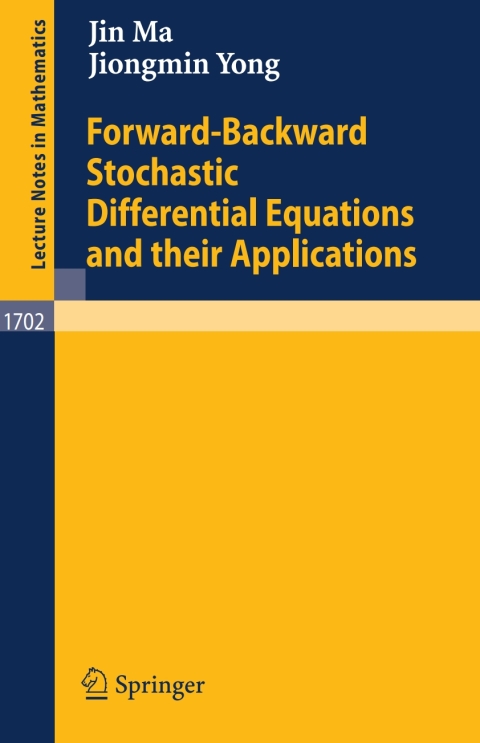 Cover image for book Forward-Backward Stochastic Differential Equations and their Applications