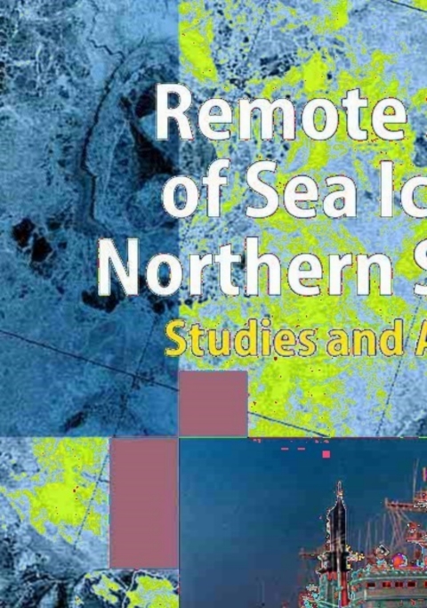 Cover image for book Remote Sensing of Sea Ice in the Northern Sea Route