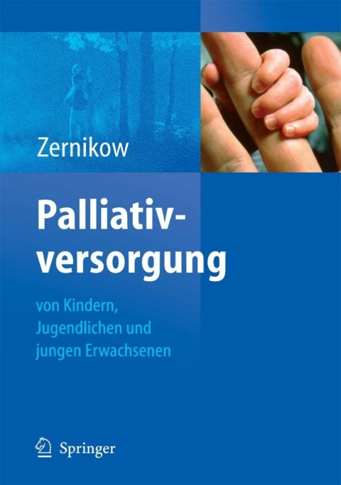 Cover image for book Palliativversorgung von Kindern, Jugendlichen und jungen Erwachsenen