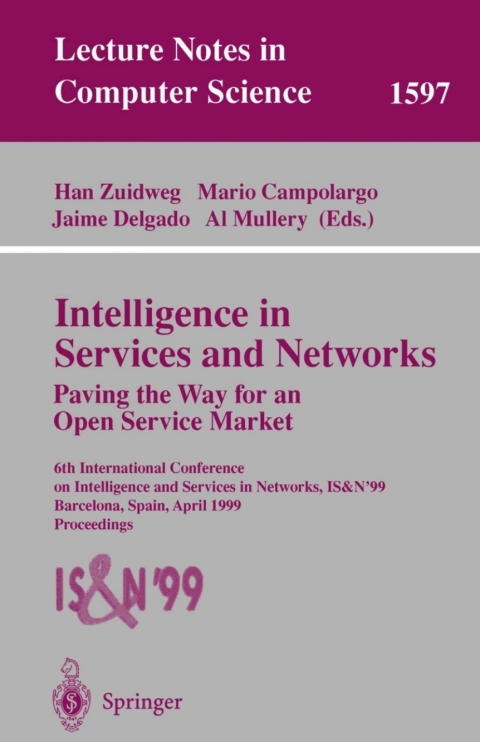 Cover image for book Intelligence in Services and Networks. Paving the Way for an Open Service Market