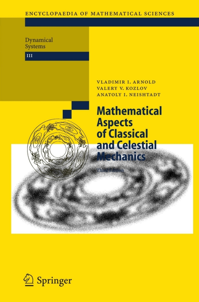 Mathematical Aspects of Classical and Celestial Mechanics