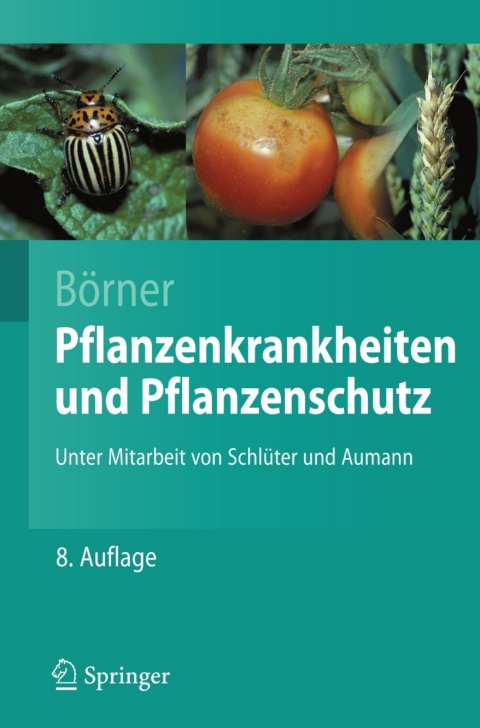 Cover image for book Pflanzenkrankheiten und Pflanzenschutz