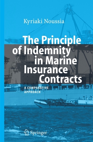 The Principle of Indemnity in Marine Insurance Contracts