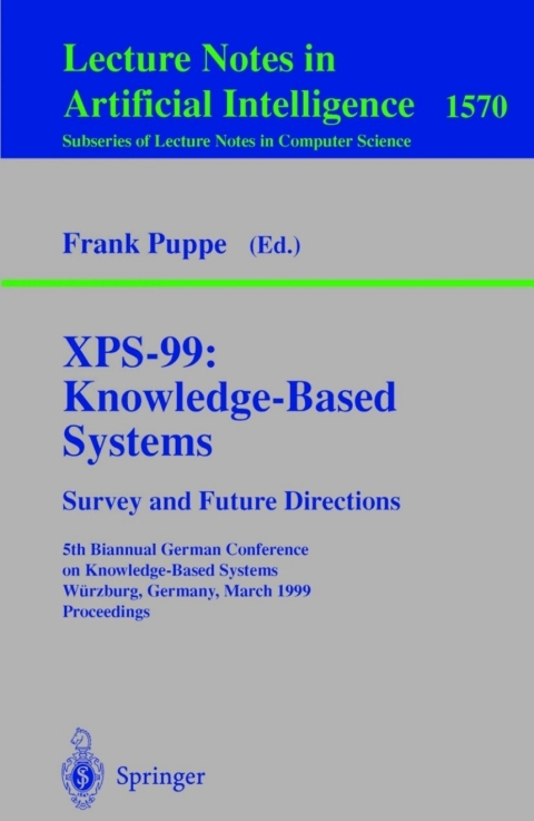Cover image for book XPS-99: Knowledge-Based Systems - Survey and Future Directions
