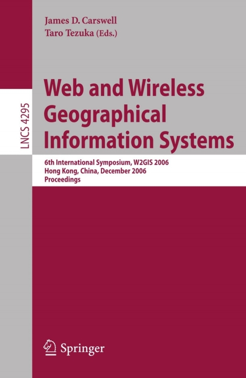 Web and Wireless Geographical Information Systems 