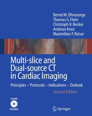 Multi-slice and Dual-source CT in Cardiac Imaging