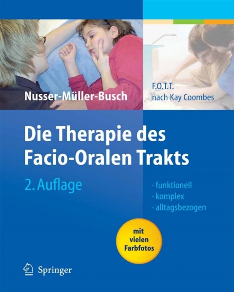 Cover image for book Die Therapie des Facio-Oralen Trakts