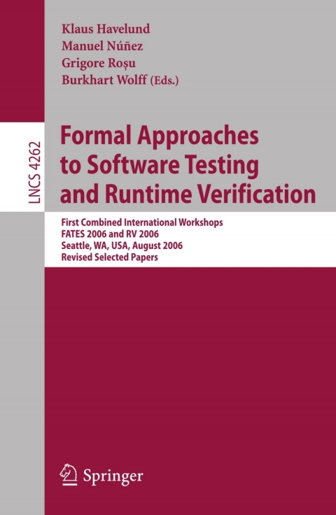 Cover image for book Formal Approaches to Software Testing and Runtime Verification