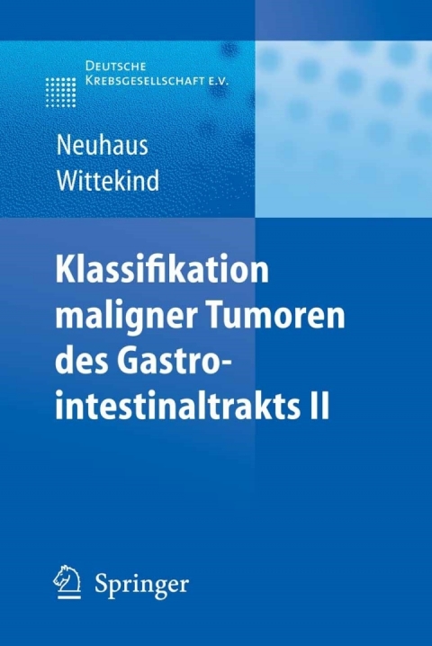 Cover image for book Klassifikation maligner Tumoren des Gastrointestinaltrakts II