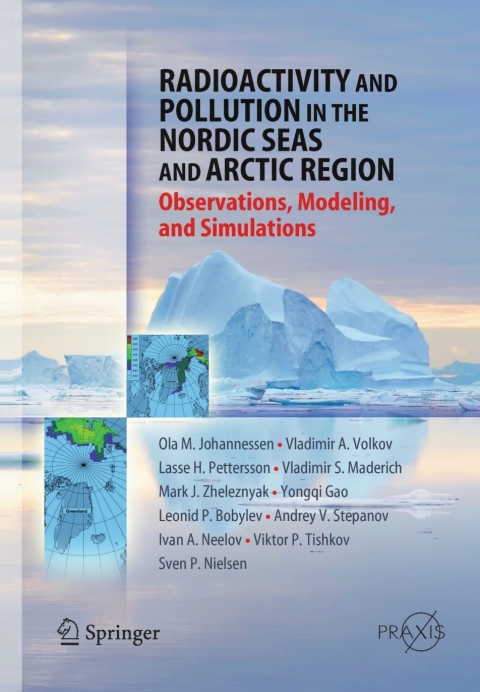 Cover image for book Radioactivity and Pollution in the Nordic Seas and Arctic