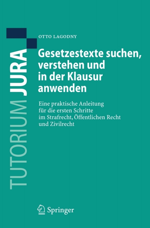 Cover image for book Gesetzestexte suchen, verstehen und in der Klausur anwenden