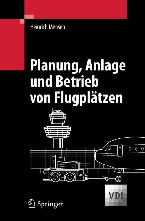 Cover image for book Planung, Anlage und Betrieb von Flugplätzen