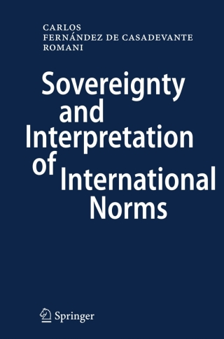 Sovereignty and Interpretation of International Norms