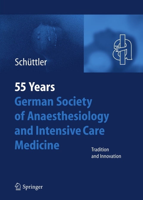 Cover image for book 55th Anniversary of the German Society for Anaesthesiology and Intensive Care